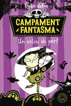 CAMPAMENT FANTASMA. UN ESTIU DE POR!