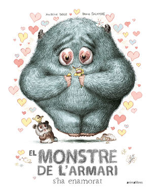 EL MONSTRE DE L'ARMARI S'HA ENAMORAT!