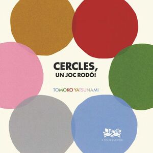 CERCLES, UN JOC RODÓ!