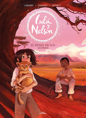 REINO DE LOS LEONES, EL (LULU Y NELSON)