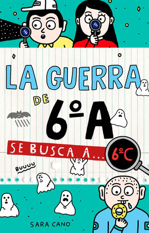 GUERRA DE 6ºA 6 (SE BUSCA A 6ºC)