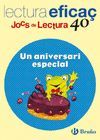 UN ANIVERSARI ESPECIAL JOC DE LECTURA