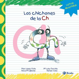 LOS CHICHONES DE LA CH