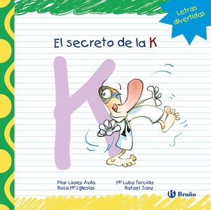 EL SECRETO DE LA K