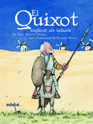 EL QUIXOT EXPLICAT ALS INFANTS