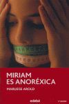 MIRIAM ES ANOREXICA