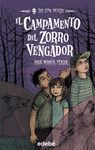 EL CAMPAMENTO DEL ZORRO VENGADOR 3