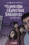 EL CEMENTERIO DE LOS ESPECTROS SANGRANTES 4