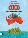 EL PETIT DRAC COCO I LES SEVES AVENTURES