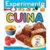 EXPERIMENTA CUINA : RECEPTES SENZILLES PER A NENS