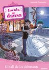 ESCOLA DE DANSA 13. EL BALL DE LES DEBUTANTS