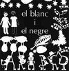 EL BLANC I EL NEGRE