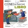 CÓMO SE HACE UN LIBRO