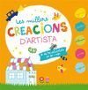 LES MILLORS CREACIONS DARTISTA