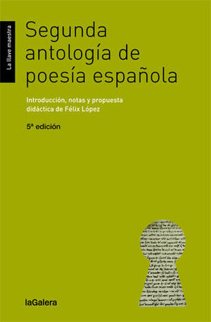 SEGUNDA ANTOLOGÍA DE POESÍA ESPAÑOLA