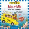 MAX Y MÍA CON LAS SIRENAS