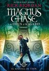 MAGNUS CHASE I ELS DÉUS D'ASGARD 2. EL MARTELL DE THOR