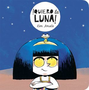 QUIERO LA LUNA