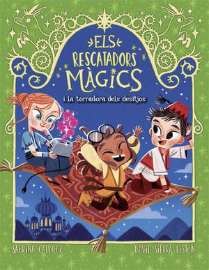 ELS RESCATADORS MÀGICS 9. LA TORRADORA DELS DESITJ
