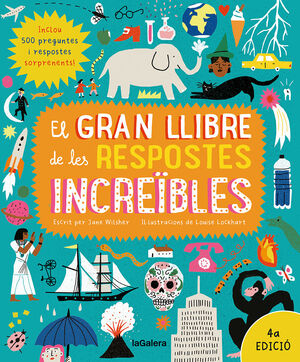 EL GRAN LLIBRE DE LES RESPOSTES INCREÏBLES
