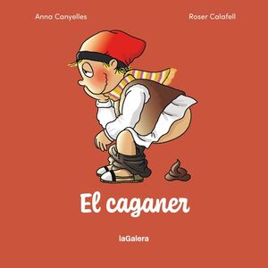 EL CAGANER