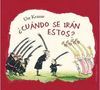 ¿CUÁNDO SE IRÁN ESTOS?