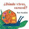 ¿DÓNDE VIVES, CARACOL?