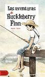 LAS AVENTURAS DE HUCKELBERRY FINN