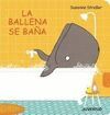 LA BALLENA SE BAÑA