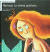 MARIMAR, LA SIRENA GRUÑONA