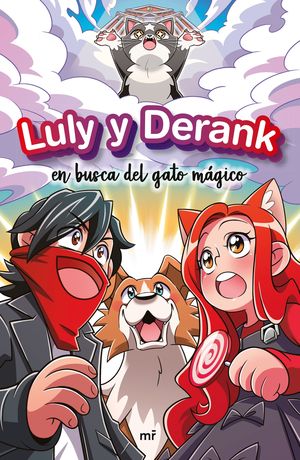 LULY Y DERANK EN BUSCA DEL GATO MÁGICO