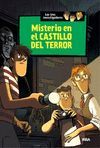 LOS TRES INVESTIGADORES 1: EL MISTERIO EN EL CASTILLO DEL TERROR