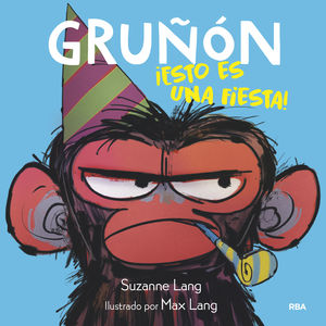 GRUÑON 2. ¡ESTO ES UNA FIESTA!