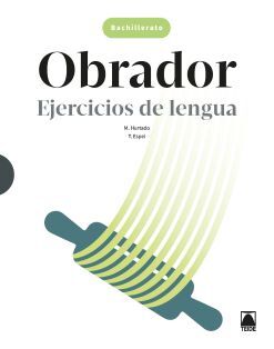 OBRADOR. LENGUA CASTELLANA 1 BACHILLERATO