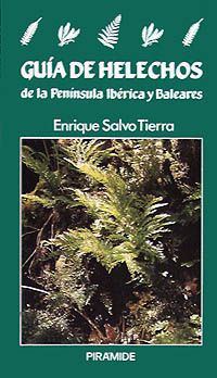 GUÍA DE HELECHOS DE LA PENÍNSULA IBÉRICA Y BALEARES