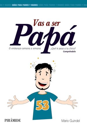 VAS A SER PAPÁ