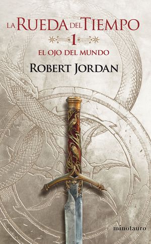 LA RUEDA DEL TIEMPO Nº01/14 EL OJO DEL MUNDO