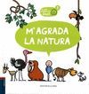 M'AGRADA LA NATURA