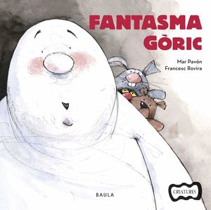 FANTASMA GÒRIC