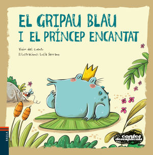 EL GRIPAU BLAU I EL PRÍNCEP EN