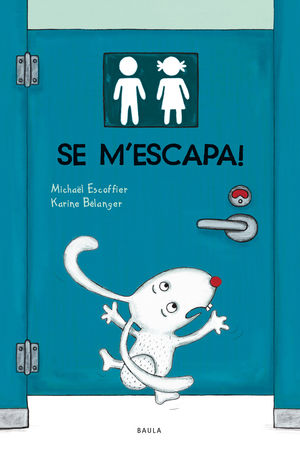 SE M'ESCAPA!