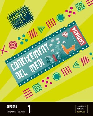 QUADERN CONEIXEMENT DEL MEDI 1R PRIMÀRIA FANFEST - ESPIRAL