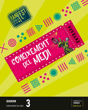 QUADERN CONEIXEMENT DEL MEDI 3R PRIMÀRIA FANFEST - ESPIRAL