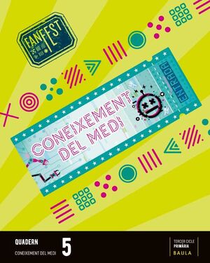 QUADERN CONEIXEMENT DEL MEDI 5È PRIMÀRIA FANFEST - ESPIRAL