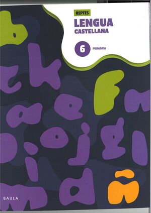 CUADERNO DE LENGUA CASTELLANA 6 PRIMARIA - REPTES
