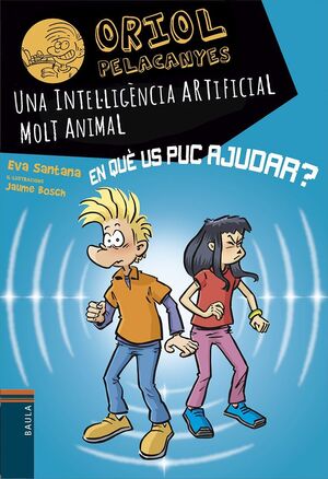 UNA INTEL·LIGÈNCIA ARTIFICIAL MOLT ANIMAL