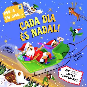 PER A EN JIM... CADA DIA ÉS NADAL!