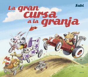 LA GRAN CURSA A LA GRANJA