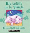 ELS SOROLLS DE LA GRANJA