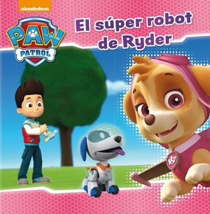 EL SÚPER ROBOT DE RYDER